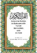 Surah Al-Fatiha As Explained By Tafsir Ibn Kathir and As-Sadi