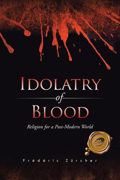 Idolatry of Blood