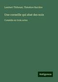 Une corneille qui abat des noix