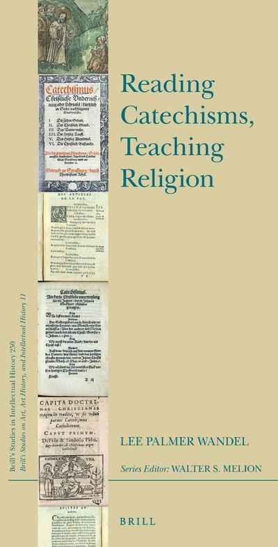Reading Catechisms, Teaching Religion