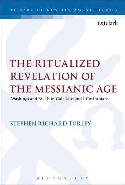 The Ritualized Revelation of the Messianic Age