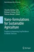 Nano-formulations for Sustainable Agriculture
