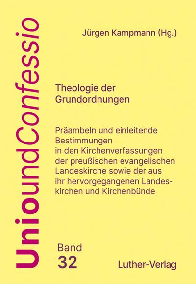Theologie der Grundordnungen