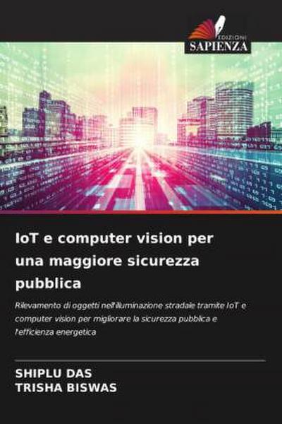 IoT e computer vision per una maggiore sicurezza pubblica