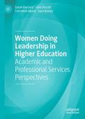 Women Doing Leadership in Higher Education