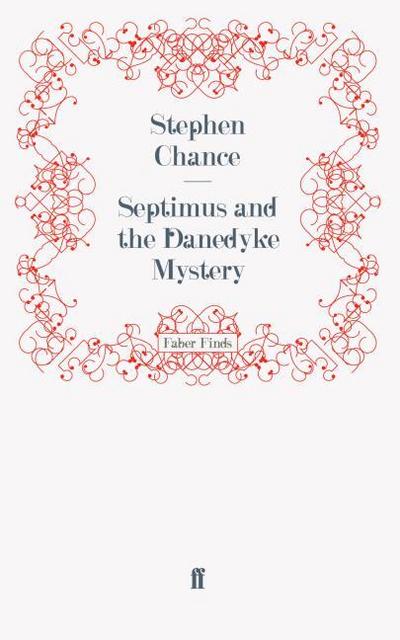 Septimus and the Danedyke Mystery