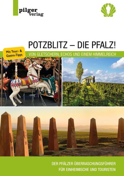 Potzblitz - die Pfalz!