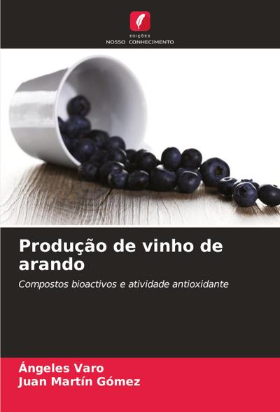 Produção de vinho de arando