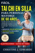 Fácil Tai Chi en silla para personas mayores de 60 años