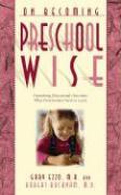 Ezzo, G: On Becoming Preschool Wise