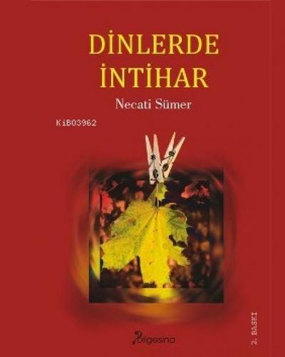 Dinlerde Intihar