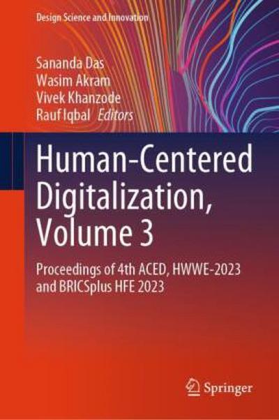 Human-Centered Digitalization, Volume 3