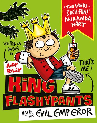 King Flashypants and the Evil Emperor