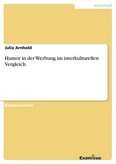 Humor in der Werbung im interkulturellen Vergleich