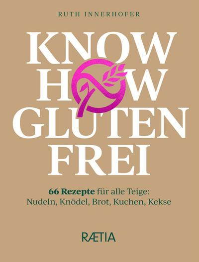 Know-how glutenfrei