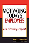 Motivating Today’s Employees