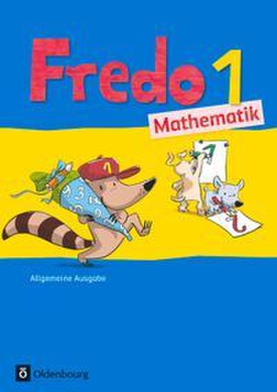 Fredo - Mathematik - Ausgabe A - 2015 - 1. Schuljahr
