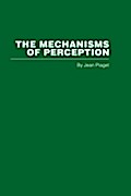 Mechanisms of Perception
