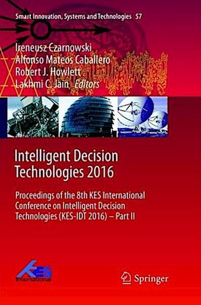 Intelligent Decision Technologies 2016