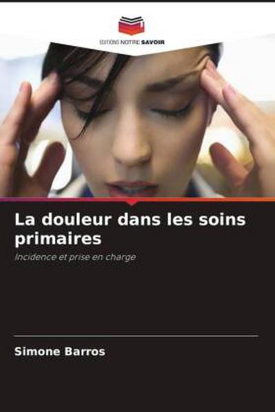 La douleur dans les soins primaires