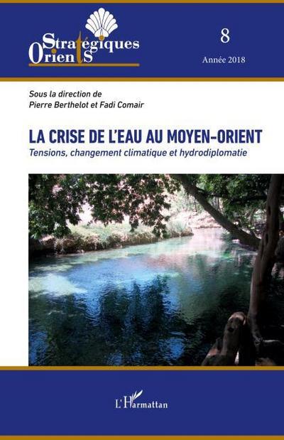 La crise de l’eau au Moyen-Orient