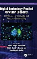 Digital Technology Enabled Circular Economy