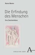 Die Erfindung des Menschen