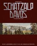 Schatzalp Davos - Konstante Transformation