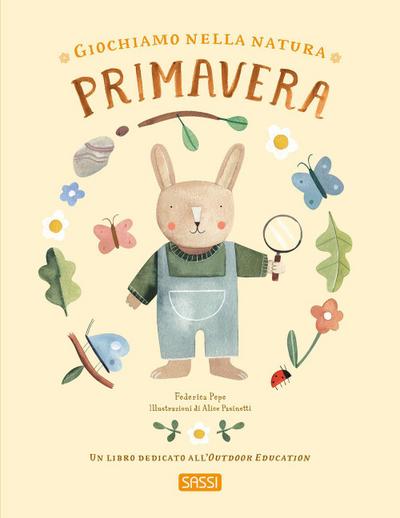 Giochiamo nella natura. Primavera
