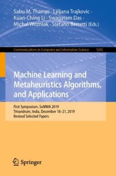 Machine Learning and Metaheuristics Algorithms, and Applications