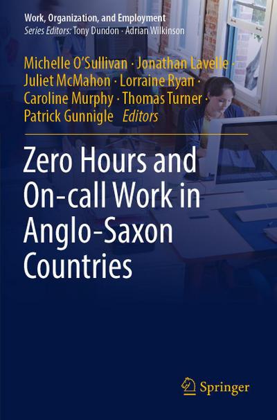 Zero Hours and On-call Work in Anglo-Saxon Countries