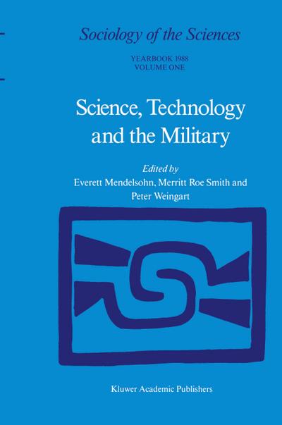 Science, Technology and the Military