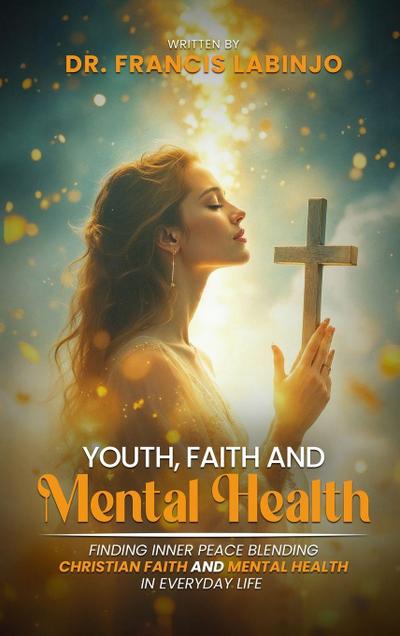 Young People, Faith & Mental Challenges