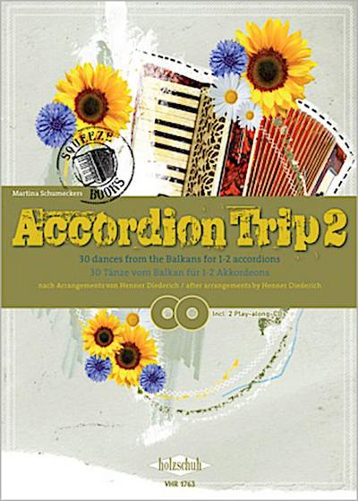 Accordion Trip, für 1-2 Akkordeons, m. 2 Audio-CDs. Bd.2
