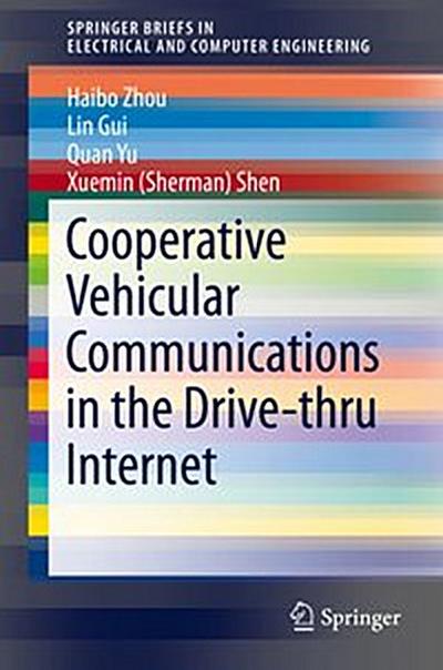 Cooperative Vehicular Communications in the Drive-thru Internet
