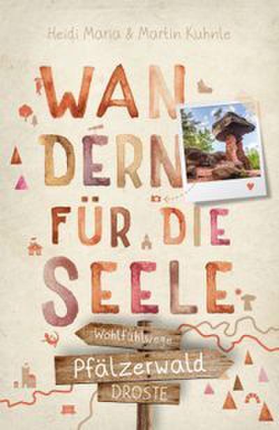 Wandern für die Seele - Pfälzerwald