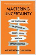 Mastering Uncertainty