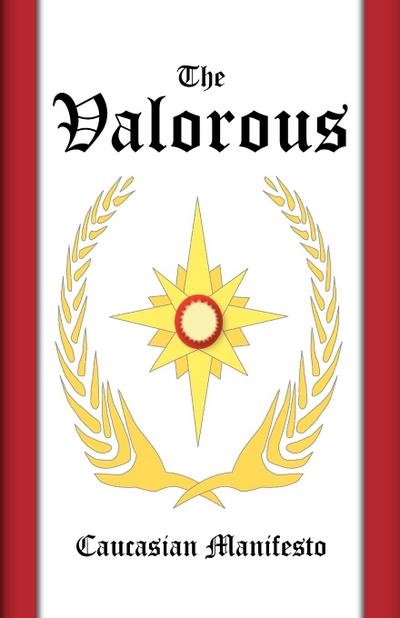 The Valorous
