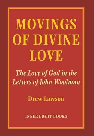 Movings of Divine Love