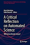 A Critical Reflection on Automated Science