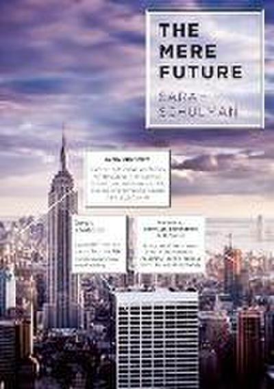 The Mere Future