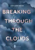 Breaking Through the Clouds