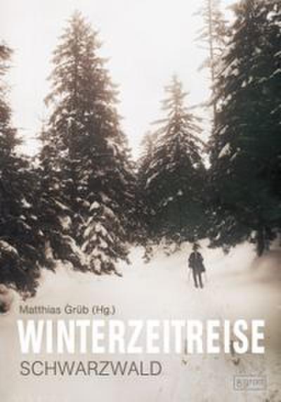 WinterZeitReise - Schwarzwald