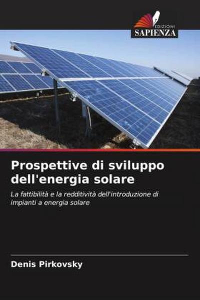 Prospettive di sviluppo dell’energia solare