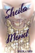 Sheila on the Mend