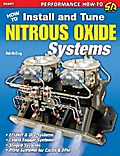 How to Install and Tune Nitrous Oxide Systems