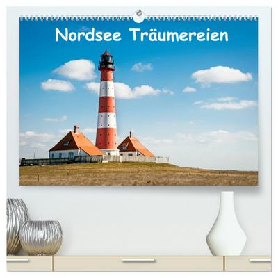 Nordsee Träumereien (hochwertiger Premium Wandkalender 2024 DIN A2 quer), Kunstdruck in Hochglanz