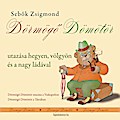 Dörmögo Dömötör utazásai