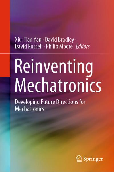 Reinventing Mechatronics