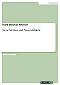 Neue Medien und Neurodidaktik